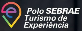 Polo Sebrae de Turismo de Experiência